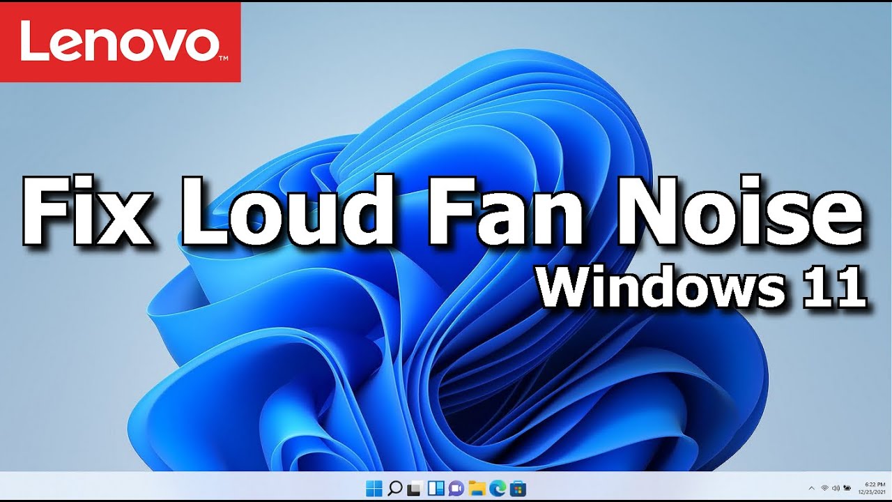 Muligt fusion vores Lenovo Laptop | Fix Loud Fan Noise | How to on Windows 11 - YouTube