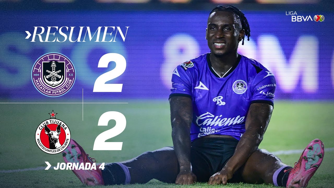 MAZATLÁN 2-2 TIJUANA J4 | Xolos rescata un punto | Apertura 2025