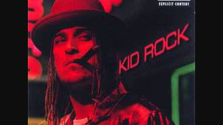 Kid Rock - Bawitdaba