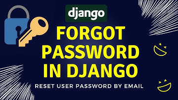 Forgot Password in Django using Email | Django Reset Password Tutorial