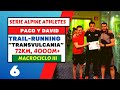 Alpine Athletes / PACO y DAVID / Ultra-Trail / Transvulcania (Macrociclo III)