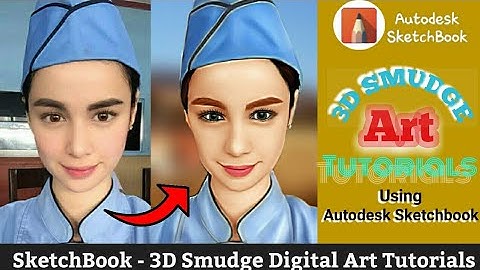 3D Smudge Digital Art Tutorials using Autodesk Sketchbook [Timelapse]