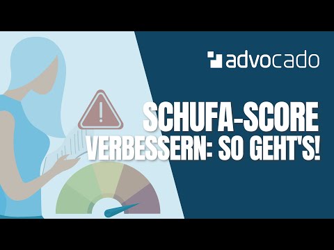 Schufa-Score Verbessern: So Gehts! | Advocado