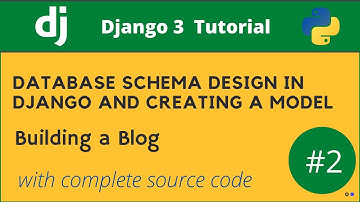 Database schema design and creating model in django 3
