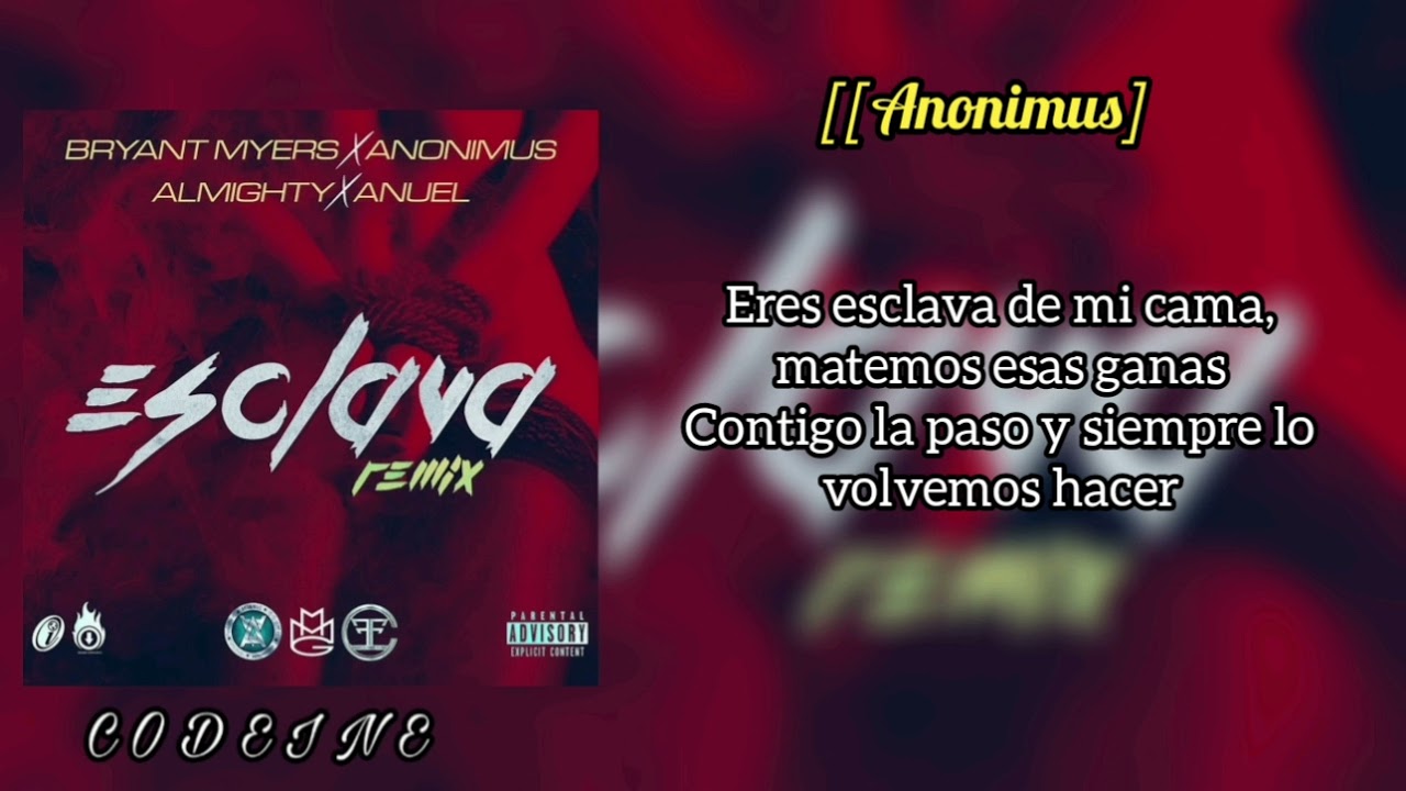 Esclava REMIX (Letra) Bryant Myers Feat Anonimus, Anuel AA y Almighty ...