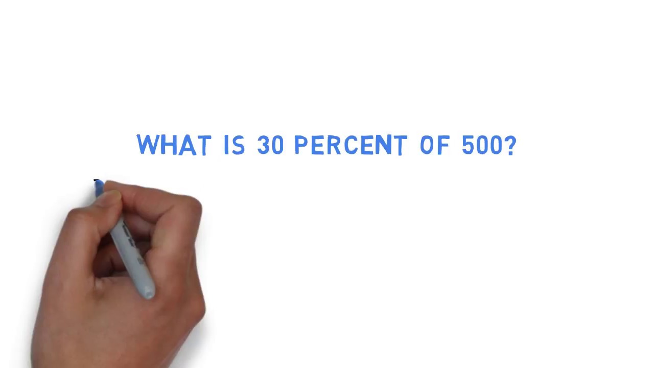 30 Percent Of 500