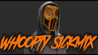 SICKICK - Whoopty Sickmix (Tiktok Remix Mashup)