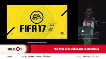 Game Development - The Ruby way - RubyConf Indonesia 2017