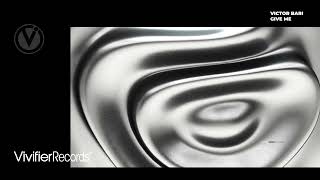 Victor Bari - Give Me