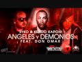 SYKO & DON OMAR, Y  KENDO  - ANGELES Y DEMONIOS