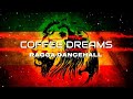 Coffee dreams  ragga dancehall ftrbs prod