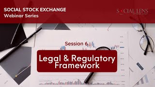 Legal & Regulatory Framework | the Social Stock Exchange (SSE) webinar series