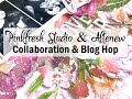 Pinkfresh Studio + Altenew Collaboration Blog Hop / Love Her