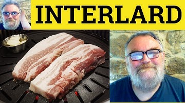 😎 Interlard Meaning - Interlard Definition - Interlard Definition - Interlard Examples - Interlard