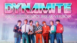 BTS (방탄소년단) — Dynamite [MMA 2020 Dance Break Version]