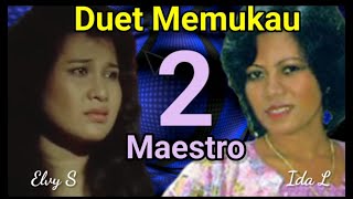 Duet Memukau IDA LAELA & ELVY SUKAESIH