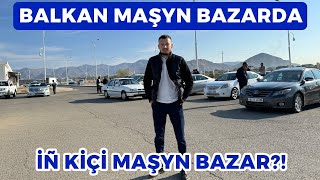 Balkan Masyn Bazarynda! Iñ Kici Masyn Bazar?! Авторынок В Туркменистане.