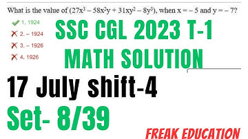 SSC CGL 2023 TIER-1 MATHS  SOLUTION | 17 JULY 2023 SHIFT-4 MATHS SOLUTION BY FREAK EDUCATION | SET-8