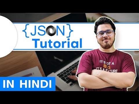 JSON Tutorial in Hindi ??