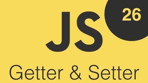 Curso de Javascript ES6, Getters & Setters