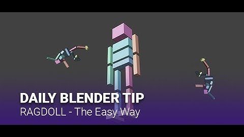 Daily Blender Secrets - Ragdoll (the easy way)