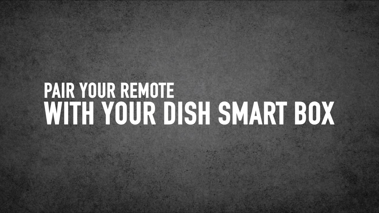 dishsmrt-hub-how-to-pair-dish-smrt-hub-remote-youtube