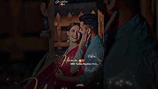 Hum Tumko Nigahon Mein   New Whatsapp Status  Love Status   trending viral shorts