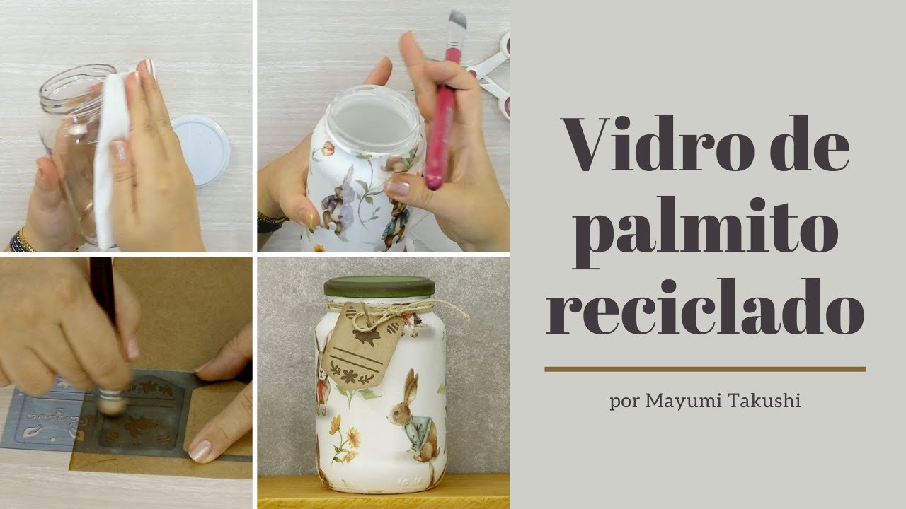 Vidro de palmito reciclado - por Mayumi Takushi