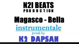 Magasco - Bella instrumentale prod by K2 DAPSAN