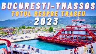 2023 Traseu cu masina Romania Bucuresti - Thassos Grecia TOT CE TREBUIE SA STITI! Acte Taxe Granite