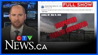 NTP issues AI warning as second tornado in area confirmed | CTV News London at 6, Mon. May 25, 2026