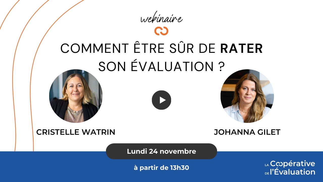 Webinaire : comment être sûr de rater son évaluation ? - YouTube