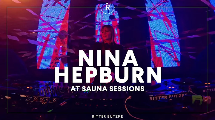 Nina Hepburn at Sauna Sessions by Ritter Butzke
