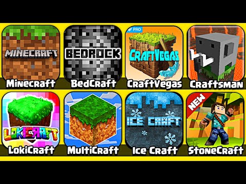 Minecraft, Stonecraft, Craft Vegas, Craftsman, Lokicraft, MultiCraft, Ice Craft, Bedrock Craft