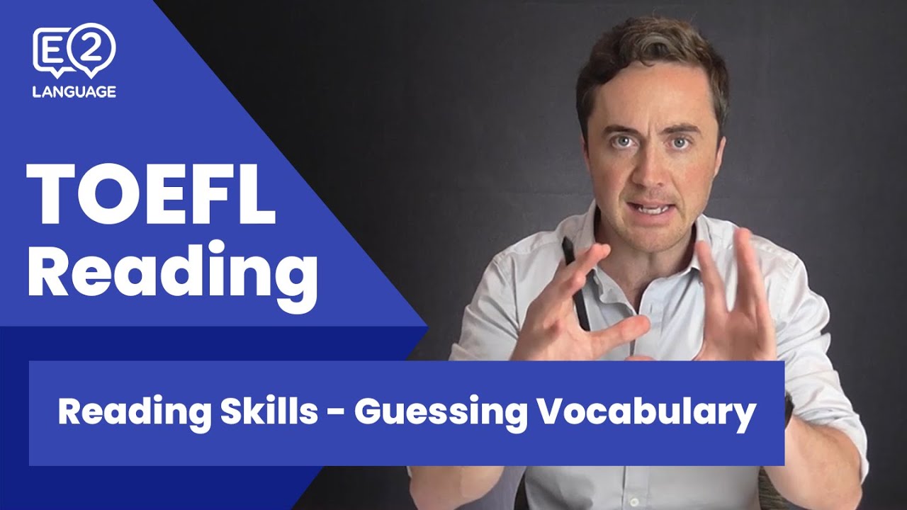 TOEFL Reading Skill 2: Guess Vocabulary from Context with Jay!