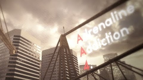 Adrenaline Addiction 4.