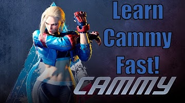 Learn Cammy In 4 Minutes! (SF6 Character Guide & Combos)