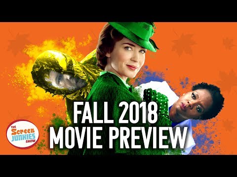 2018 Fall Movie Preview - Everything You Need To Know
