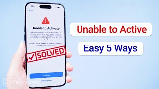 Unable to Activate iPhone 2024? Solved! 5 EASY Tricks