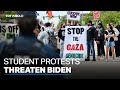 Pro-Palestine protests threaten Biden&#39;s re-election