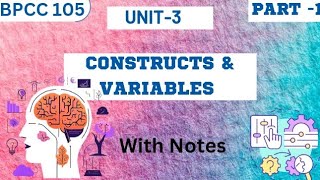 BPCC 105/UNIT-3/PART-1/Variables & Constructs/Psycho study
