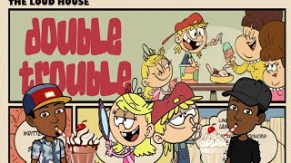 The Loud House Critic Review: Double Trouble#236