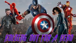 Im Holding Out For A Hero Marvel Universe Amv