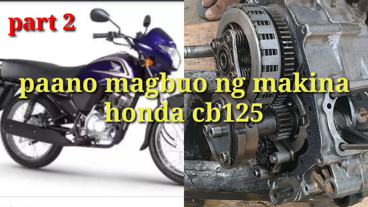 paano magbuo NG makina Honda cb125/how to assemble Honda cb125 engine Part 2