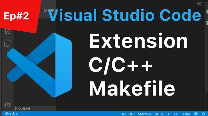 C++ Tutorial for Beginners #2: Visual Studio Code - Makefile & Multi File Extension | 2021 | (Linux)