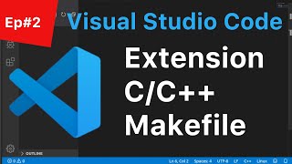 C++ Tutorial for Beginners #2: Visual Studio Code - Makefile & Multi File Extension | (Linux)