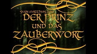 [Hörbuch] Der Prinz und das Zauberwort  Sven Matthias  Kostenlos  für Kinder ab 7 Jahre