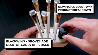 The Blackwing x Grovemade Maple Desktop Caddy Kit - Detailed Look