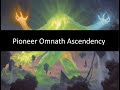 Pioneer Omnath Ascendency