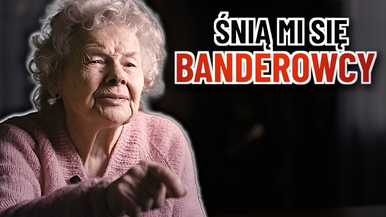 Nie śpię przez banderowców. Wciąż się ich boję
